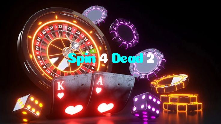 available types of Spin 4 Dead 2 bet including pre-match live express and system bets